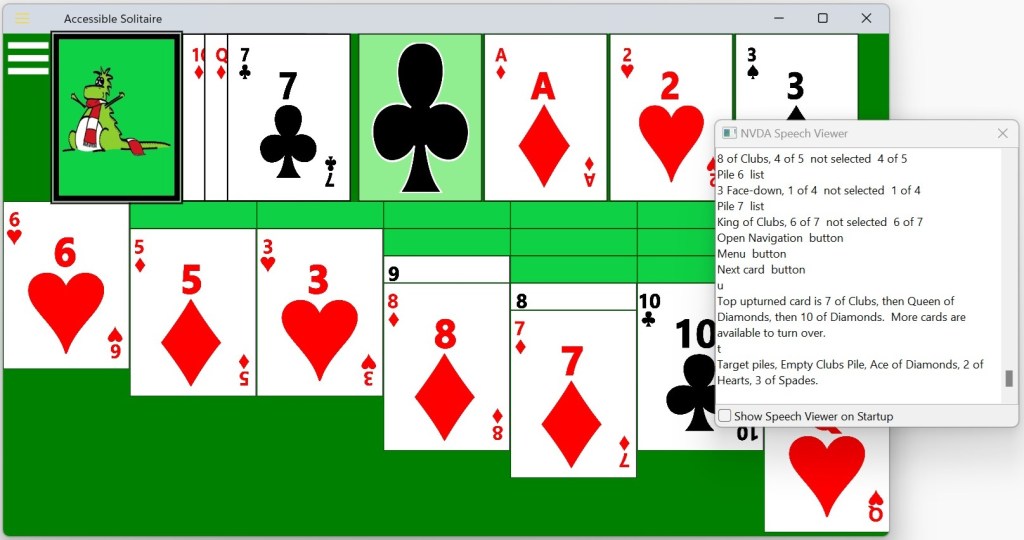 A solitaire game running on Windows with the NVDA screen reader's Speech Viewer showing the state of the Upturned Card Pile.